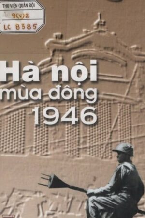 Hà Nội: Mùa Đông năm 46